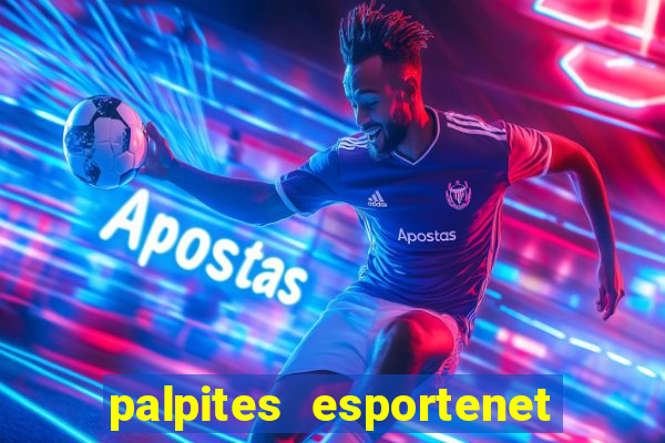 palpites esportenet jogos de hoje